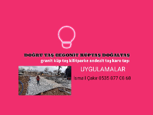 DOĞRU TAŞ BEGONİT KÜPTAŞ DOĞAL BAZALT KÜPTAŞ GRANİT KÜPTAŞ ŞANLIURFA SİVEREK 